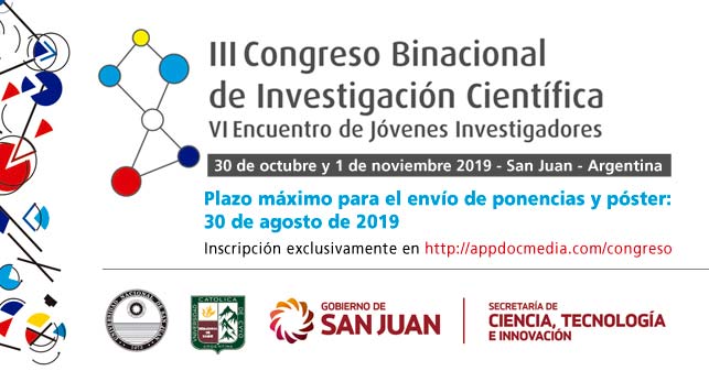  III Congreso Binacional de Investigación Científica (Argentina / Chile) - VI Encuentro de Jóvenes Investigadores