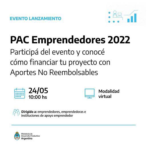 Se lanza el PAC Emprendedores 2022