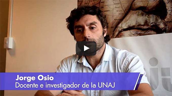 Entrevista A Jorge Osio, Docente E Investigador De La UNAJ