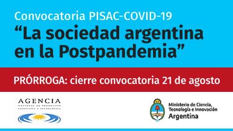 PRÓRROGA Convocatoria PISAC-COVID-19: “La Sociedad Argentina En La Postpandemia”