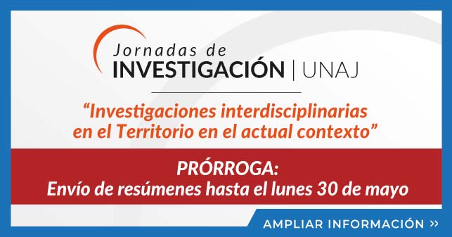 Convocatoria Jornadas de Investigación UNAJ - “Investigaciones interdisciplinarias en el Territorio en el actual contexto”