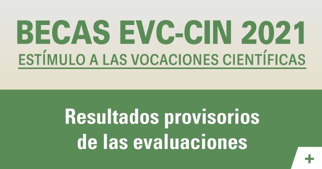 BECAS EVC-CIN 2021 – Resultados provisorios de las evaluaciones